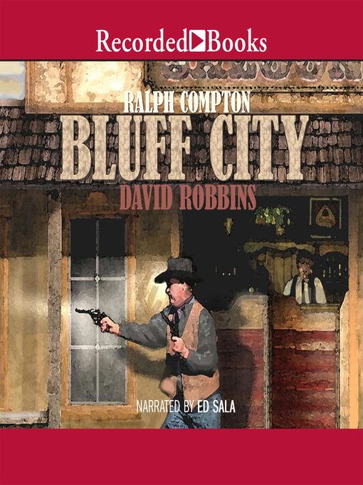 Title details for Ralph Compton Bluff City by Ralph Compton - Wait list